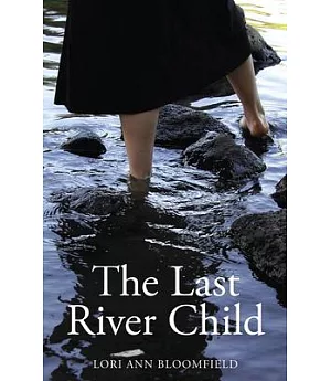 The Last River Child