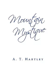 Mountain Mystique