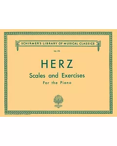 Scales and Exercises: For the Piano, Augmented Edition