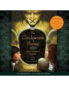 The Clockwork Three: Library Edition