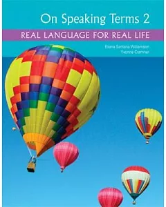 On Speaking Terms 2: Real Language for Real Life