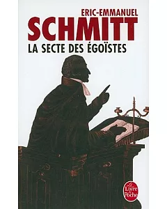 La Secte des Egoistes