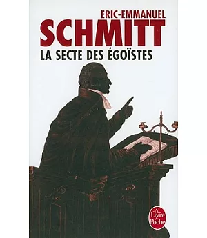 La Secte des Egoistes