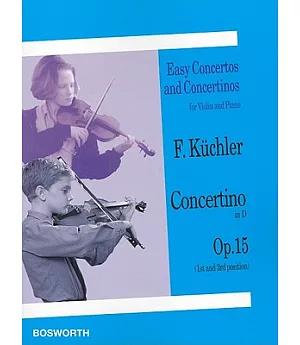 Concertino in D, Op. 15 1st and 3rd Position: Violin and Piano
