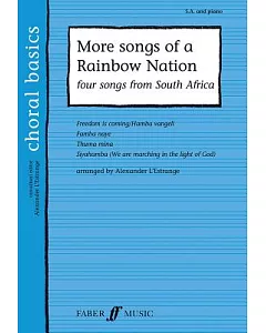 More Songs of a Rainbow Nation: Four Songs from South Africa - S.A. and Piano