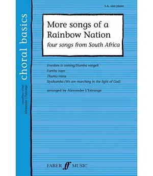 More Songs of a Rainbow Nation: Four Songs from South Africa - S.A. and Piano