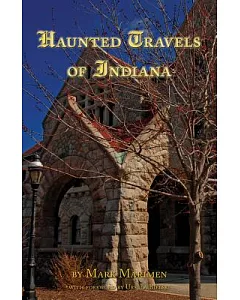Haunted Travels of Indiana