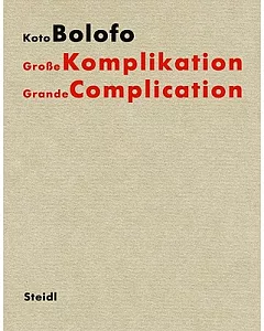 koto Bolofo: Grosse Komplikation/ Grand Complication