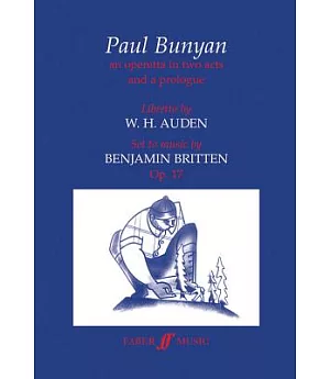 Paul Bunyan: An Operetta in Two Acts and a Prologue