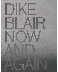 dike Blair: Now and Again