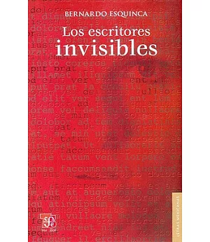 Los escritores invisibles / The Invisible Writers