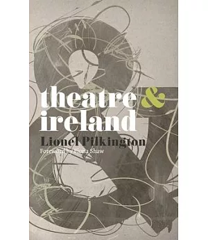 Theatre & Ireland
