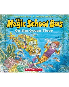 The Magic School Bus on the Ocean Floor: Library Edition