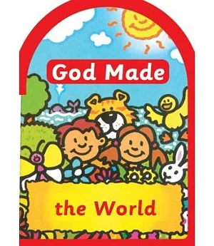 God Made the World