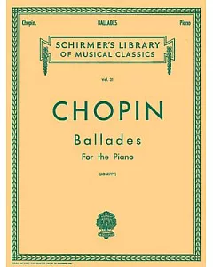 Chopin: Ballades for the Piano