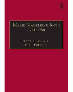 marie-madeleine Jodin 1741-1790: Actress, Philosophe, and Feminist