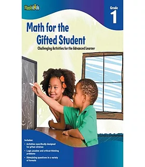 Math for the Gifted Student Grade 1: Challenging Activities for the Advanced Learner
