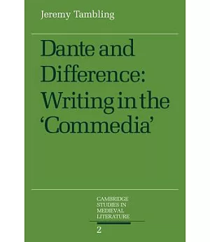 Dante and Difference: Writing in the Commedia