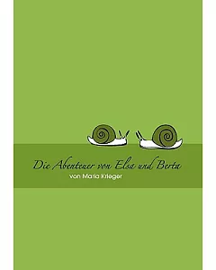 Die Abenteuer Von Elsa und Berta