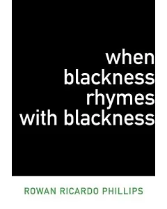 When Blackness Rhymes With Blackness
