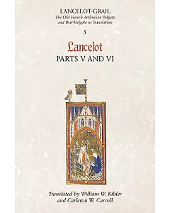 Lancelot Part 5 and 6