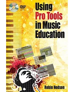 Using Pro Tools in Music Education