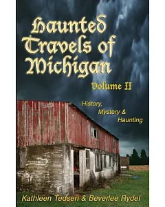 Haunted Travels of Michigan