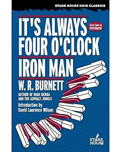 It’s Always Four O’clock / Iron Man