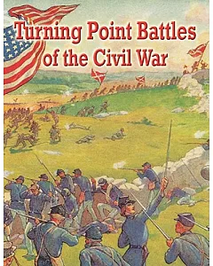 Turning Point Battles of the Civil War