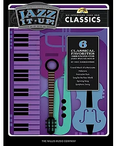 Eric baumgartner’s Jazz It Up! Classics: Mid-Intermediate Piano Solo