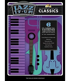 Eric Baumgartner’s Jazz It Up! Classics: Mid-Intermediate Piano Solo