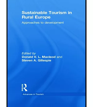 Sustainable Tourism in Rural Europe: Approaches to Development