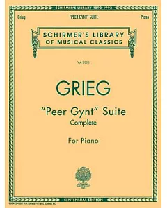 Peer Gynt Suite Complete: Piano Solo - Complete