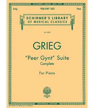 Peer Gynt Suite Complete: Piano Solo - Complete