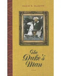 The Duke’s Man