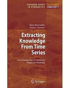 Extracting Knowledge from Time Series: An Introduction to Nonlinear Empirical Modeling