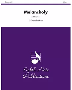 Melancholy for Flute and Keyboard: Medium