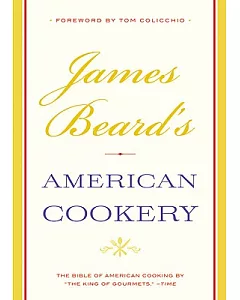James Beard’s American Cookery
