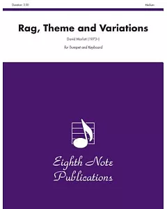 Rag, Theme and Variations: For Trumpet and Keyboard: Medium