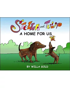 Stella and Tulip: A Home for Us
