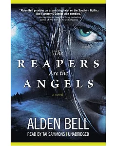The Reapers Are the Angels: Library Edition