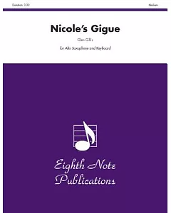 Nicole’s Gigue for Saxophone and Keyboard: Medium