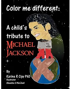 Color Me Different: A Child’s Tribute to Michael Jackson