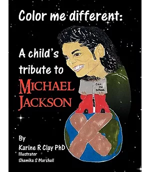 Color Me Different: A Child’s Tribute to Michael Jackson
