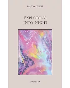 Exploding into Night