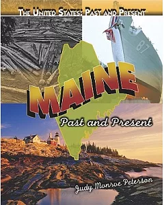 Maine: Past and Present