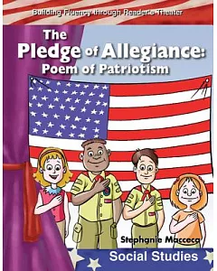 The Pledge of Allegiance: Poem of Patriotism