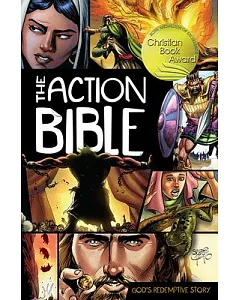 The Action Bible: God’s Redemptive Story