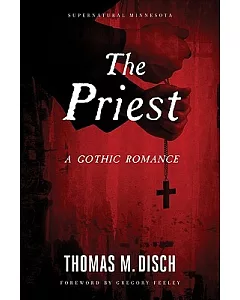 The Priest: A Gothic Romance