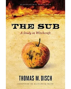 The Sub: A Study in Witchcraft